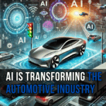 AI is Transforming the Automotive Industry